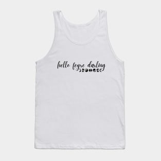 Hello feyre darling - ACOTAR Tank Top